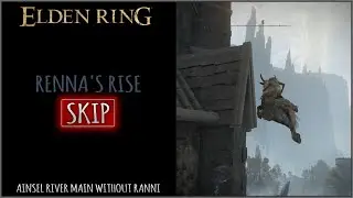 Renna's Rise Skip in Elden Ring