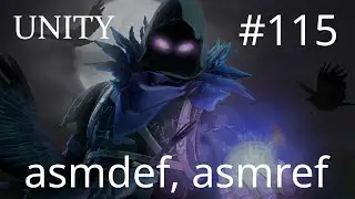 Unity - Assembly definition - 115