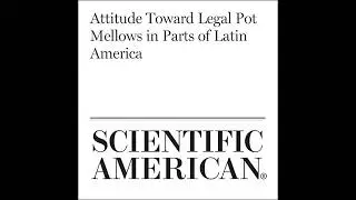 Attitude Toward Legal Pot Mellows in Parts of Latin America Audiobook by Valeria Rom&aacute;n