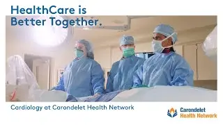 Cardiology at Carondelet Health Network