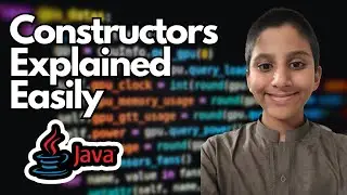 Java Constructors Explained: Everything You Need to Know
