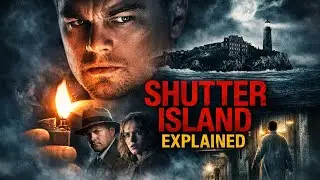 Shutter Island Explained in Hindi | Scene by Scene Full Explanation