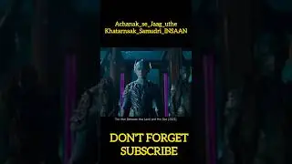 Achanak se Jaag uthe KhatarnaakSamudri INSAAN |Movie review in hindi #movieexplained #trending