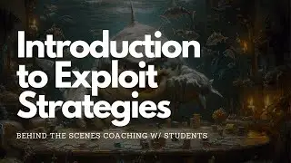 Introduction to Exploit: A Live Coaching Lesson