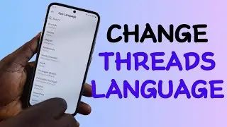 How to Change Threads Language