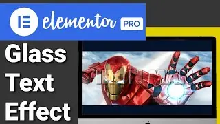 How To Add Glass Effect Text In Elementor (HTML CSS)