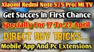 Redmi Note 5 Pro Flash Sale Trick | Buy Successfully, Latest Trick, Redmi 5a, Redmi Note 5, Redmi Tv