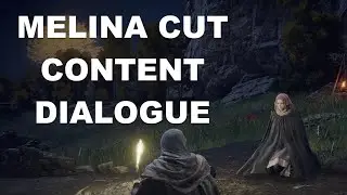 ELDEN RING&trade; Melina Cut Content Dialogue