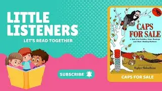 Caps For Sale by Esphyr Slobodkina - Children's Book Read Aloud