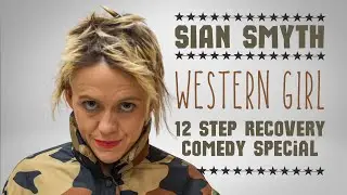 Sian Smyth 12 Step Recovery Comedy Show  