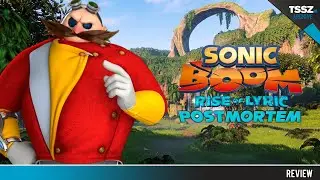 TSSZ Plays Sonic Boom: Rise of Lyric - Postmortem Review