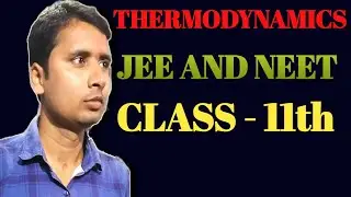 THERMODYNAMICS, LECTURE - 4  ll  PHYSICAL  CHEMISTRY  ll