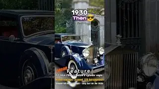 1930 vs 2025 Rolls-Royce 💎 Timeless Luxury Battle!#shorts #edit #usashorts