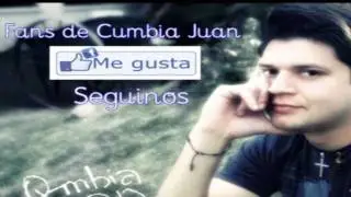 Cumbia Juan - Hagamos el amor