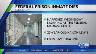 Federal prison inmate dies in Lexington: FBI investigating