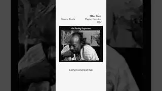 #milesdavis #creativeprocess #musician #jazz #inspiration #artist #interview #documentary