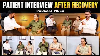 From Pain to Recovery: An Inspiring Patient Story | Podcast with Dr. Amol Mahale