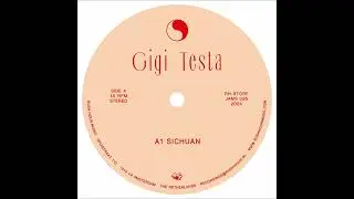 Gigi Testa - Sichuan [RH-STOREJAMS026]
