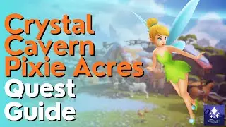 Руководство по заданию Crystal Cavern Pixie Acres &mdash; Disney Dreamlight Valley