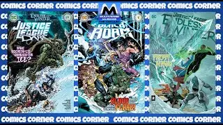 Comics Corner - Endless Winter Parts 7-9 (Justice League Dark, Black Adam & Justice League)