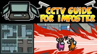 HOW TO USE CCTV IN AMONG US GUIDE | AMONG US SECURITY CAMERA.
