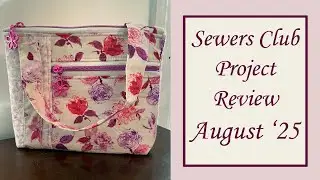 Sewers Club August 2025 Project Review