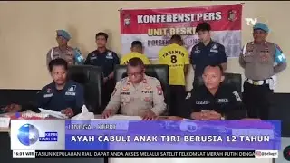 ayah cabuli anak tiri berusia 12 tahun