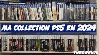 Toute ma collection PS5 en 2024