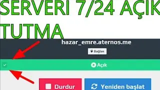 ATERNOSTA BOT BASARAK SERVERİ SÜREKLİ AÇIK TUTMA YÖNTEMİ 2024!!!