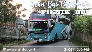 HARGA SEWA BUS PARIWISATA TERMURAH - PIKNIK BUS