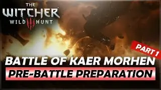 [The Witcher 3: Wild Hunt] The Battle of Kaer Morhen Part 1: Pre-Battle Gameplay & Walkthrough