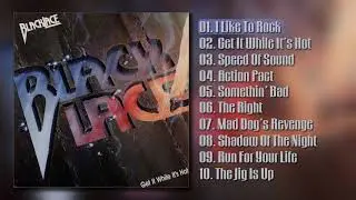 BLACKLACE - Get It While It's Hot [Full Album] 1985