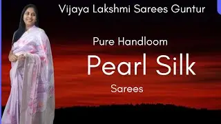 Handloom pearl silks | New Collection #trending #viral #video #youtube #viralvideo #explore #foryou