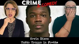 Kevin Dixon - Tutto Troppo in Fretta - 195