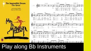The impossible dream (Man of La Mancha, Mitch Leigh, 1972), B-Instrument Play along