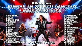Kumpulan 28 Lagu Dangdut Lawas H. Rhoma Irama Versi Rock Metal | Rockdut Version Full Album