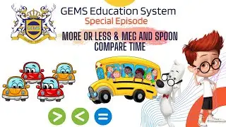 More or Less & meg and spoon compare time | GEMS Education System