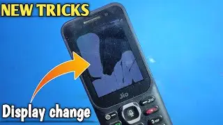 Jio f320b display change new tricks // jio phone display change // how to change jio phone display