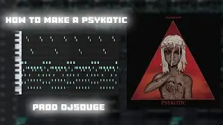 how to make a psykotic type beat for osamason