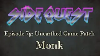 UA Class Feature Variants: Monk - D&D Unearthed Arcana Discussion - Side Quest 7g