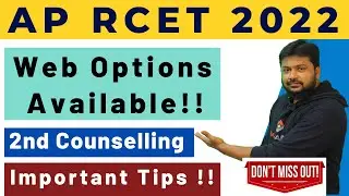 2nd Phase Counselling AP RCET 2022- Web Options Available -Important Tips #rcet #aprcet #aprcet2022