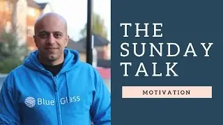 The Sunday Talk - Motivation