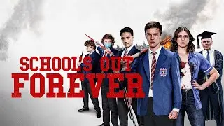 School's Out Forever | 2021 New Movie Trailer | Horror, Comedy