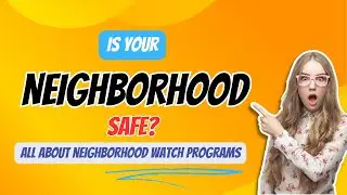Explainer Video | Neighborhood Watch Programs | National Citizen Security Culture Campaign