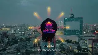 drk.lite - Penthouse Views