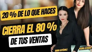 EPISODIO #9  El 20% de lo que haces te da el 80% de tus cierres (y casi nadie lo sabe)
