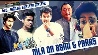 420 VS MANJUL KHATTAR MATTET, BMIG MLA,PARAS