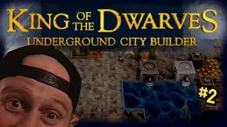 Building our Underground Dwarven Empire  |  King of the Dwarves