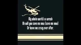 Crazy Ever After - The Rescues - Lyrics