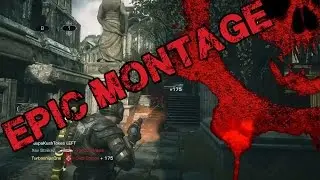 Gears Of War UE Epic Montage